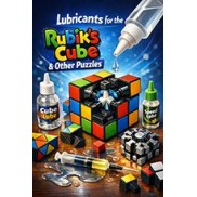 Vrste maziva za Rubikovu kocku i druge slagalice